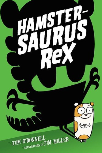 Hamstersaurus rex tom - rex,,