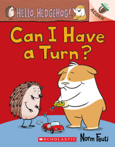 Can have turn an acorn - a, turn: