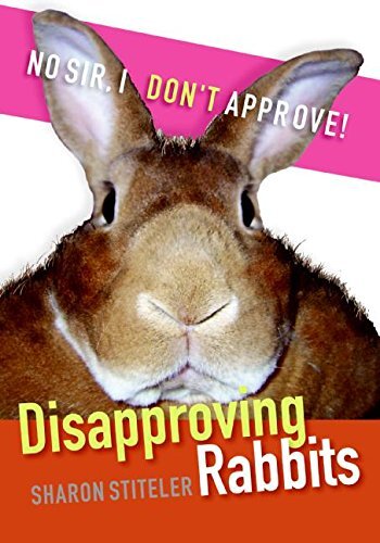 Disapproving rabbits sharon - disapproving, by