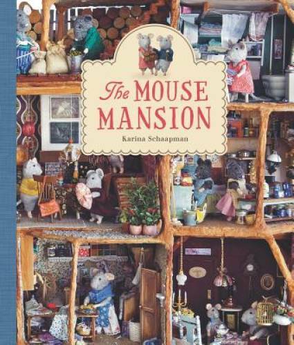 The mouse mansion hardcover - the,
